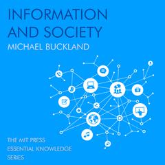 Information and Society by Michael Buckland audiobook