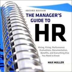 The Manager's Guide to HR by Max Muller audiobook