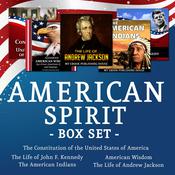 American Spirit Bundle - 5 Audiobooks Box Set About US Culture, People, Democracy, History, Constitution, Government and Politics by  My Ebook Publishing House audiobook
