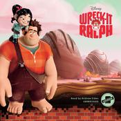 Wreck-It Ralph by  Irene Trimble audiobook