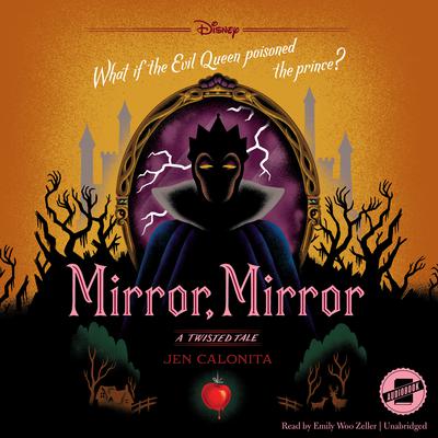 Mirror, Mirror by Jen Calonita audiobook