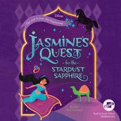 Jasmine’s Quest for the Stardust Sapphire by  Kathy McCullough audiobook