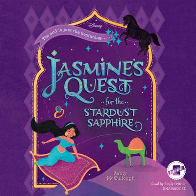 Jasmine’s Quest for the Stardust Sapphire by Kathy McCullough audiobook