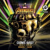 Marvel’s Avengers: Infinity War: The Cosmic Quest Vol. 1: Beginning by  Brandon T. Snider audiobook