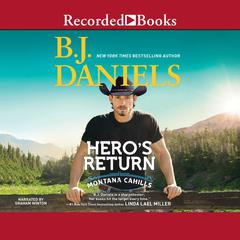 Hero's Return by B. J. Daniels audiobook