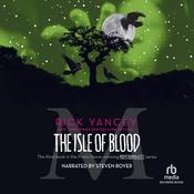The Isle of Blood by  Rick Yancey audiobook
