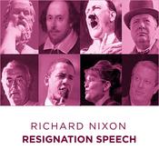Richard Nixon Resignation Speech by  Richard Nixon audiobook