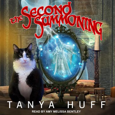 The Second Summoning by Tanya Huff audiobook