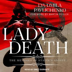 Lady Death by Lyudmila Pavlichenko audiobook