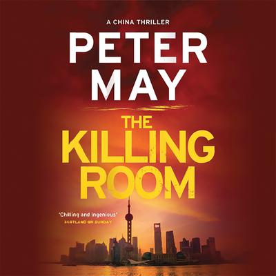 The Killing Room by Peter May audiobook