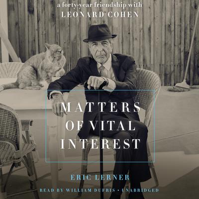 Matters of Vital Interest by Eric Lerner audiobook