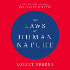 The Laws of Human Nature by Robert Greene audiobook