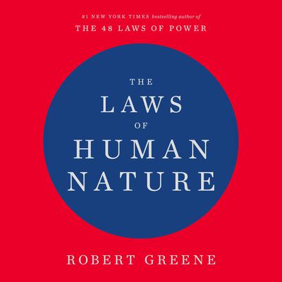 The Laws of Human Nature by Robert Greene audiobook