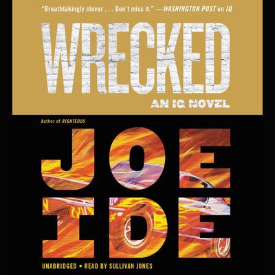 Wrecked by Joe Ide audiobook
