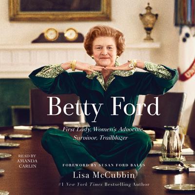 Betty Ford by Lisa McCubbin audiobook