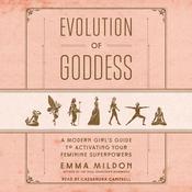 Evolution of Goddess by  Emma Mildon audiobook