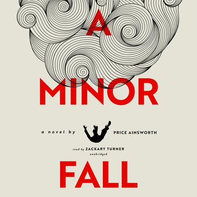 A Minor Fall by Price Ainsworth audiobook
