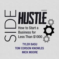 Sidehustle by Tyler Basu audiobook