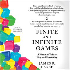 Finite and Infinite Games by James Carse audiobook