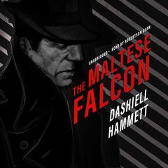 The Maltese Falcon by Dashiell Hammett audiobook