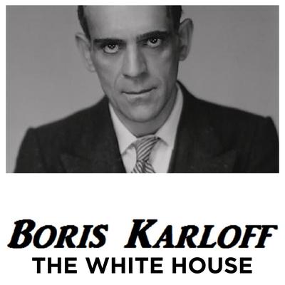 Boris Karloff The White House by Boris Karloff audiobook