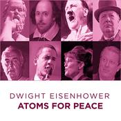 Dwight Eisenhower Atoms for Peace by  Dwight Eisenhower audiobook