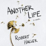 Another Life by  Robert Haller audiobook