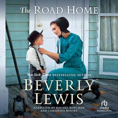 The Road Home by Beverly Lewis audiobook