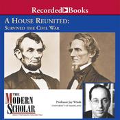 A House Reunited by  Jay Winik audiobook
