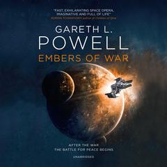 Embers of War by Gareth L. Powell audiobook