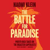 The Battle for Paradise by  Naomi Klein audiobook