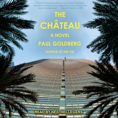 The Château by Paul Goldberg audiobook