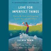 Love for Imperfect Things by  Haemin Sunim audiobook