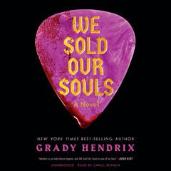 We Sold Our Souls by Grady Hendrix audiobook