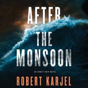 After the Monsoon by  Robert Karjel audiobook
