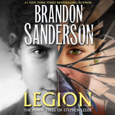 Legion: The Many Lives of Stephen Leeds by Brandon Sanderson audiobook