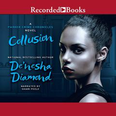 Collusion by De’nesha Diamond audiobook