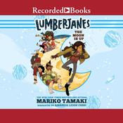 Lumberjanes by  Mariko Tamaki audiobook
