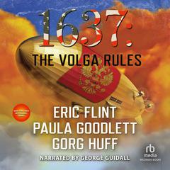 1637: The Volga Rules by Eric Flint audiobook