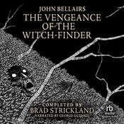 The Vengeance of the Witch-Finder by  Brad Strickland audiobook