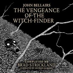 The Vengeance of the Witch-Finder by John Bellairs audiobook