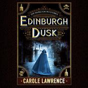 Edinburgh Dusk by  Carole Lawrence audiobook