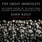The Great Mortality by  John Kelly audiobook