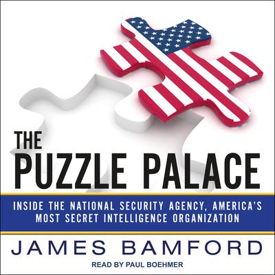 The Puzzle Palace by James Bamford audiobook