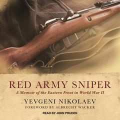 Red Army Sniper by Yevgeni Nikolaev audiobook