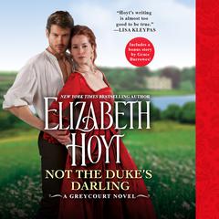 Not the Duke's Darling by Elizabeth Hoyt audiobook