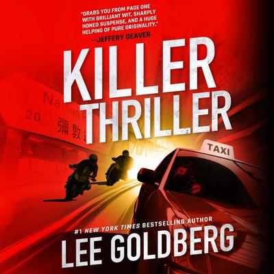 Killer Thriller by Lee Goldberg audiobook