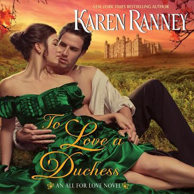 To Love a Duchess by Karen Ranney audiobook