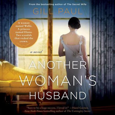 Another Woman's Husband by Gill Paul audiobook