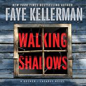 Walking Shadows by  Faye Kellerman audiobook
